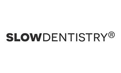 Slow Dentistry